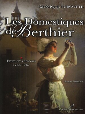 cover image of Les Domestiques de Berthier 1